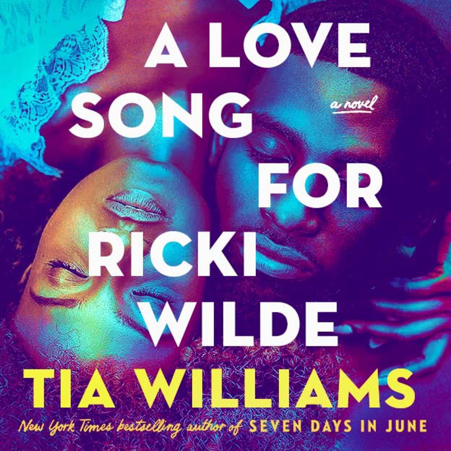 A Love Song for Ricki Wilde - by Tia Williams (Paperback)