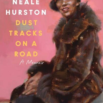Dust Tracks on a Road : Zora Neale Hurston
