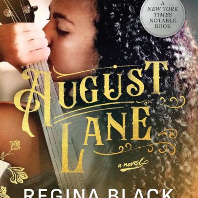 August Lane - by Regina Black (Hardcover)
