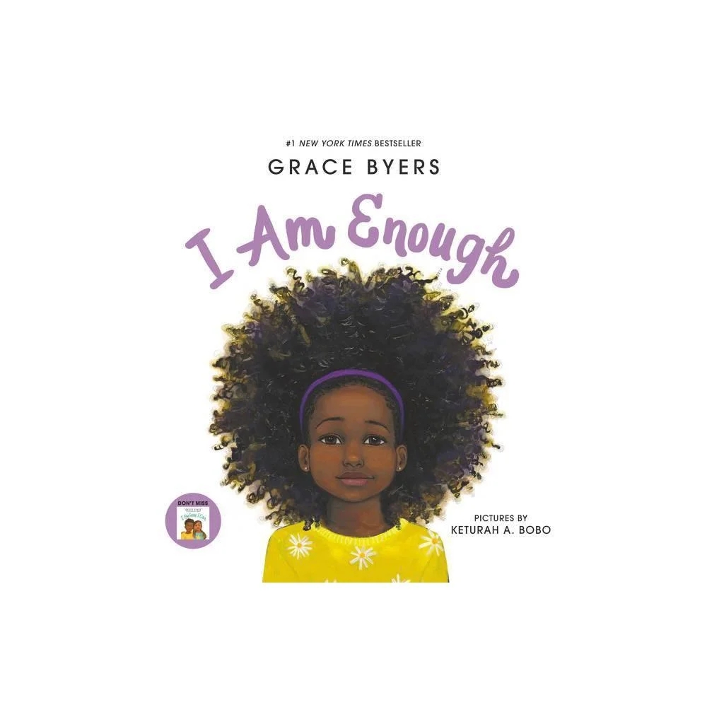 I Am Enough by Grace Byers and HarperCollins