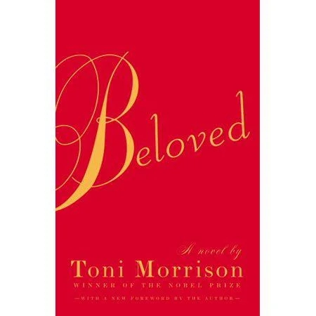 Beloved: Pulitzer Prize Winner by Toni Morrison