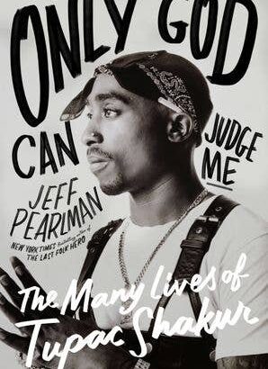 Only God Can Judge Me : Jeff Pearlman