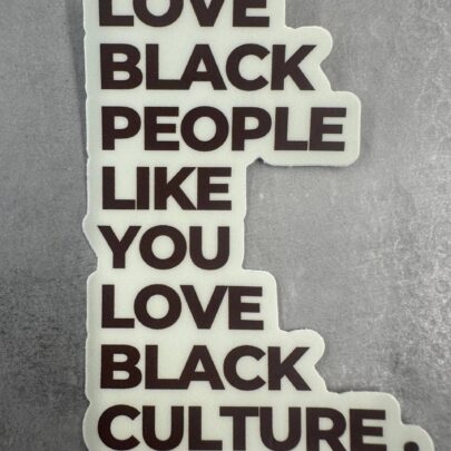 Love Black People Sticker