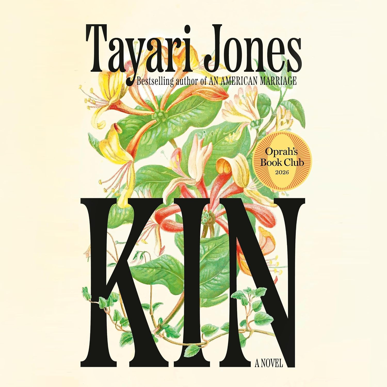 Kin - by Tayari Jones (Hardcover)